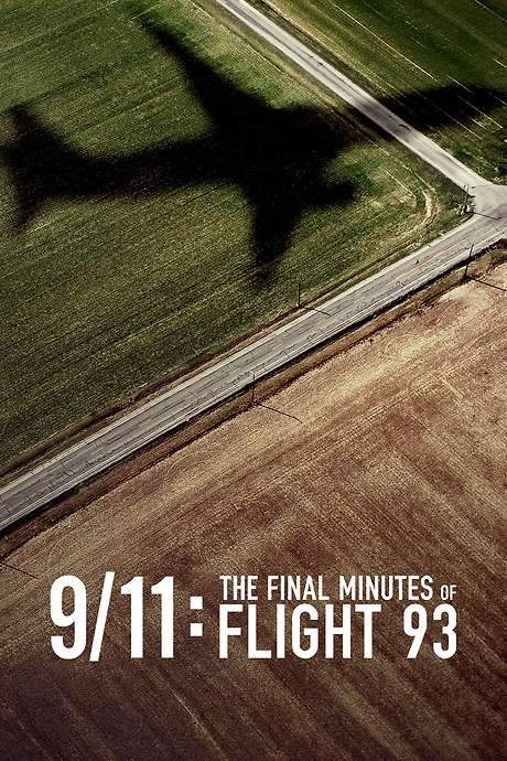 9/11: The Final Minutes of Flight 93